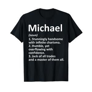 Michael Definition Personalized Name Funny Birthday Gift T-Shirt